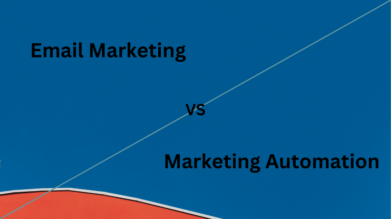 Email Marketing vs. Marketing Automation